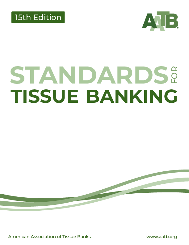 15th Edition of the Standards for Tissue Banking